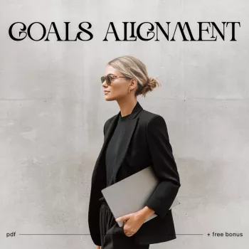Goals Alignment Checklist: Values-Based Planning Made Easy